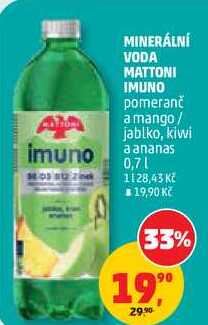 MINERÁLNÍ VODA MATTONI IMUNO pomeranč a mango/ jablko, kiwi a ananas, 0,7 l