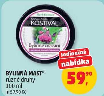 BYLINNÁ MAST různé druhy, 100 ml