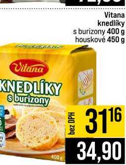 Vitana knedlíky s burizony 400 g houskové 450 g