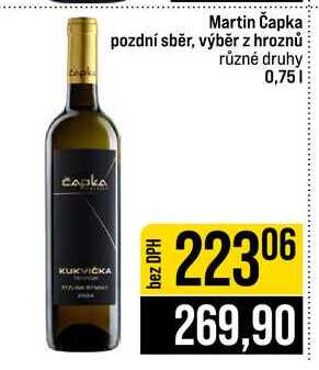 Martin Čapka pozdní sběr, výběr z hroznů různé druhy 0,75l