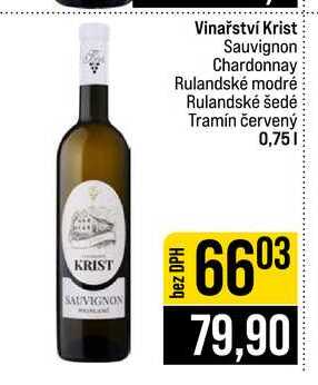 Vinařství Krist Sauvignon Chardonnay Rulandské modré Rulandské šedé Tramín červený 0,75l