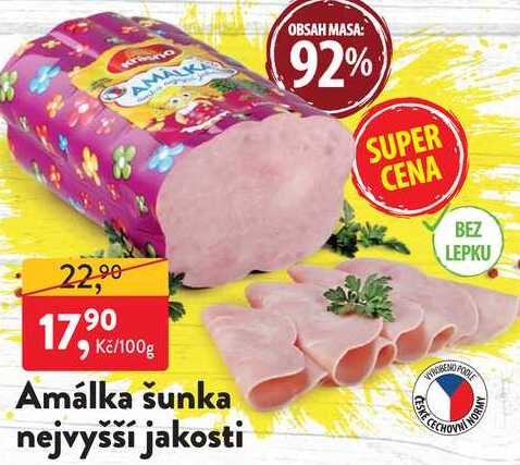 Amálka šunka nejvyšší jakosti 100g