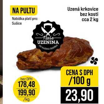 Uzená krkovice bez kosti cca 2 kg 100g