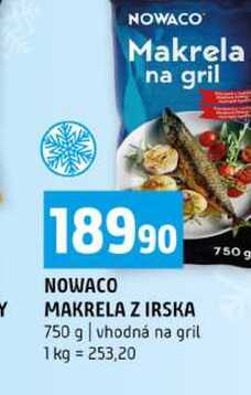 NOWACO MAKRELA Z IRSKA 750 g vhodná na gril