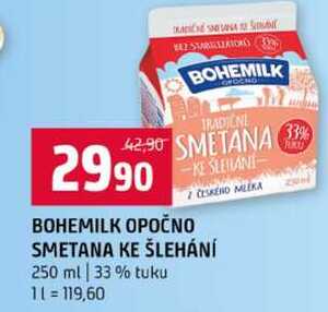 BOHEMILK OPOČNO SMETANA KE ŠLEHÁNÍ 250 ml 33% tuku  v akci