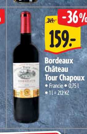 Bordeaux Château Tour Chapoux 0,75 l