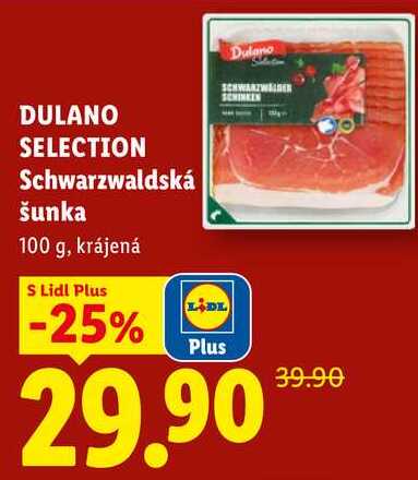 DULANO SELECTION Schwarzwaldská šunka, 100 g