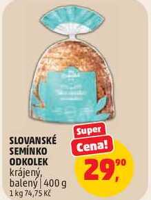 SLOVANSKÉ SEMÍNKO ODKOLEK krájený, balený, 400 g