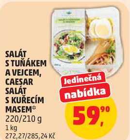 SALÁT S TUŇÁKEM A VEJCEM, CAESAR SALÁT S KUŘECÍM MASEM, 220/210 g 