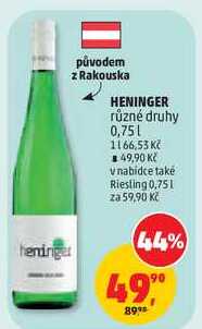 HENINGER různé druhy, 0,75 l