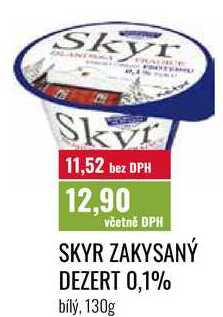 SKYR ZAKYSANÝ DEZERT 0,1% 130g