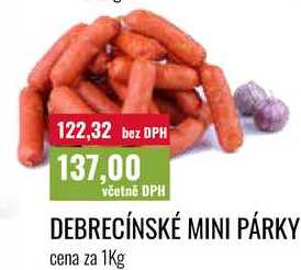 DEBRECÍNSKÉ MINI PÁRKY cena za 1Kg