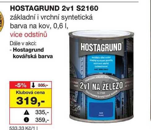 HOSTAGRUND 2v1 S2160 základní i vrchní syntetická barva na kov, 0,6l