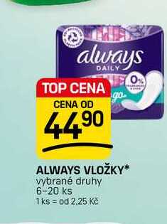 ALWAYS VLOŽKY* vybrané druhy 6-20 ks