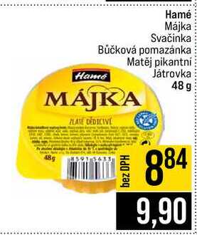 Hamé Májka Svačinka Bůčková pomazánka Matěj pikantni Játrovka 48 g