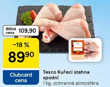 Tesco Kuřecí stehna spodní, 1 kg