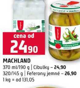 MACHLAND 370 ml 190 g Cibulky 320/145 g Feferony jemné