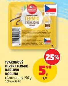 TVAROHOVÝ DEZERT TERMIX KARLOVA KORUNA, 90 g