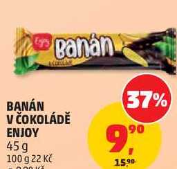 BANÁN V ČOKOLÁDĚ ENJOY, 45g 
