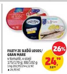 FILETY ZE SLEĎŮ LOSOS/ GRAN MARE v tomatě, v oleji, 175/170 g; 88/102 g