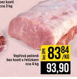 Vepřová pečeně bez kosti s řetízkem cca 4 kg 1kg