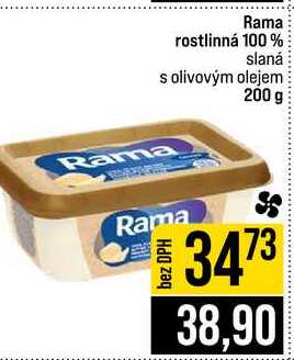 Rama rostlinná 100 % slaná s olivovým olejem 200 g  v akci