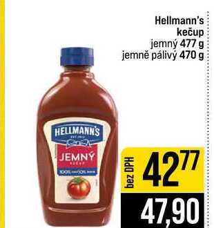 Hellmann's kečup jemný 477 g jemně pálivý 470 g 