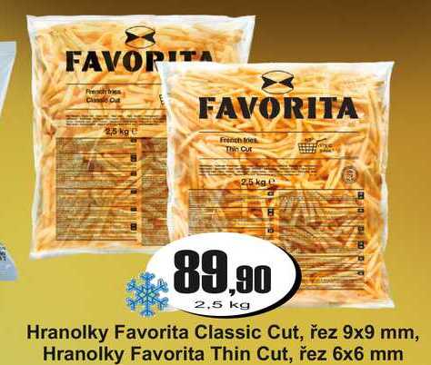 Hranolky Favorita Classic Cut, řez 9x9 mm, Hranolky Favorita Thin Cut, řez 6x6 mm