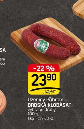 BRDSKÁ KLOBÁSA* vybrané druhy 100 g