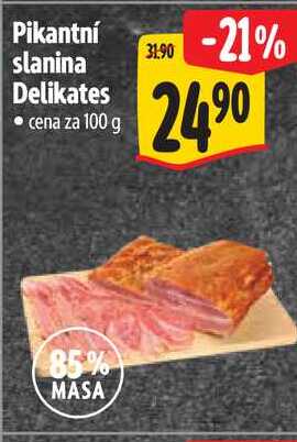 Pikantní slanina Delikates, cena za 100 g 