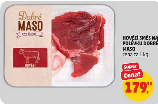 HOVĚZÍ SMĚS NA POLÉVKU DOBRÉ MASO, 1 kg