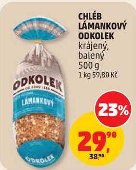 CHLÉB LÁMANKOVÝ ODKOLEK krájený, balený, 500 g