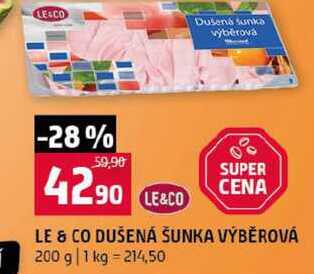 LE & CO DUŠENÁ ŠUNKA VÝBĚROVÁ 200 g 