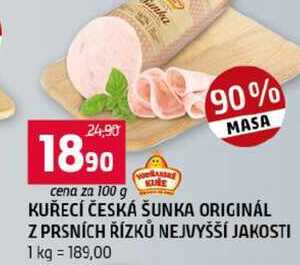KUŘECÍ ČESKÁ ŠUNKA ORIGINÁL Z PRSNÍCH ŘÍZKŮ NEJVYŠŠÍ JAKOSTI 100g