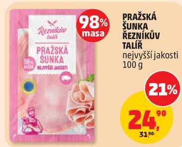 PRAŽSKÁ ŠUNKA ŘEZNÍKŮV TALÍŘ nejvyšší jakosti, 100 g