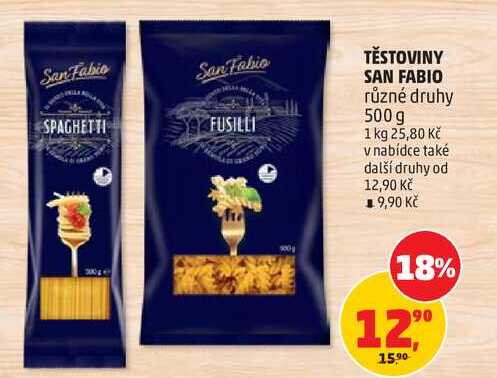 TĚSTOVINY SAN FABIO různé druhy, 500 g