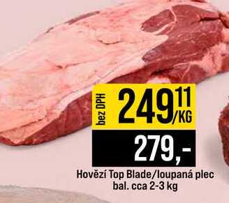 Hovězí Top Blade loupaná plec bal. cca 2-3 kg 1kg