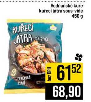 Vodňanské kuře kuřecí játra sous-vide 450 g