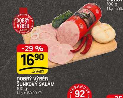 DOBRÝ VÝBĚR ŠUNKOVÝ SALÁM 100 g