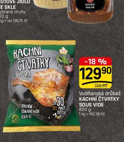 KACHNÍ ČTVRTKY SOUS VIDE 800g
