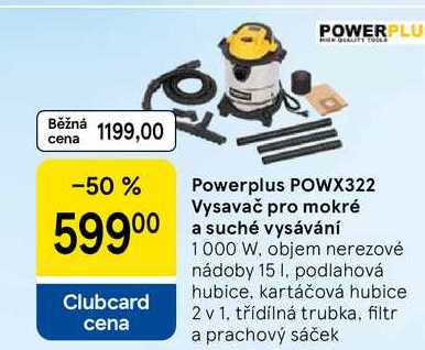 Powerplus POWX322 Vysavač pro mokré a suché vysávání, 1000 W, objem nerezové nádoby 15 I, podlahová hubice, kartáčová hubice 2 v 1. třídílná trubka, filtr a prachový sáček
