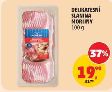 DELIKATESNÍ SLANINA MORLINY, 100 g