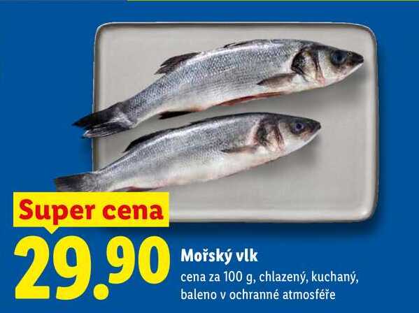 Mořský vlk, cena za 100 g