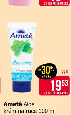 Ameté Aloe krém na ruce 100 ml 