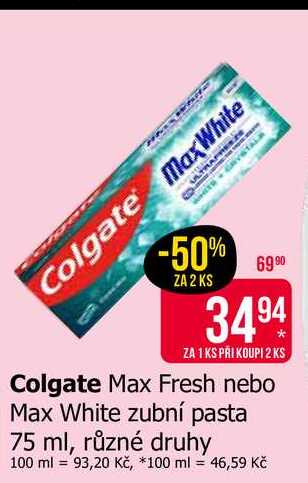 Colgate Max Fresh nebo Max White zubní pasta 75 ml, různé druhy 