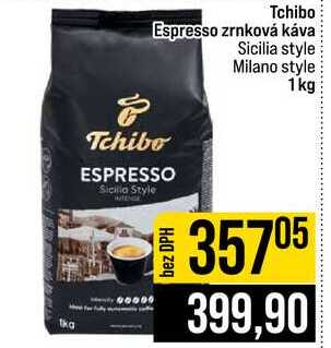 Tchibo Espresso zrnková káva Sicilia style Milano style 1kg 