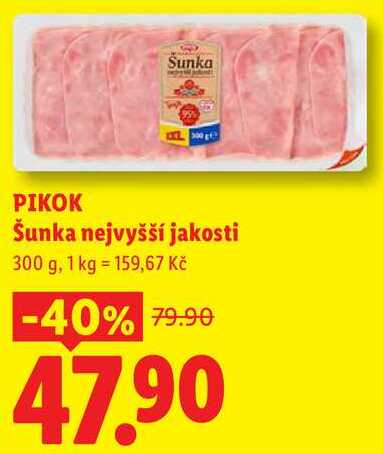 PIKOK Šunka nejvyšší jakosti, 300 g 