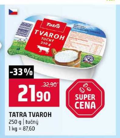 TATRA TVAROH 250 g tučný