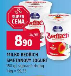 MILKO BEDŘICH SMETANOVÝ JOGURT 150 g vybrané druhy 
