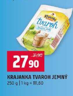 KRAJANKA TVAROH JEMNÝ 250 g